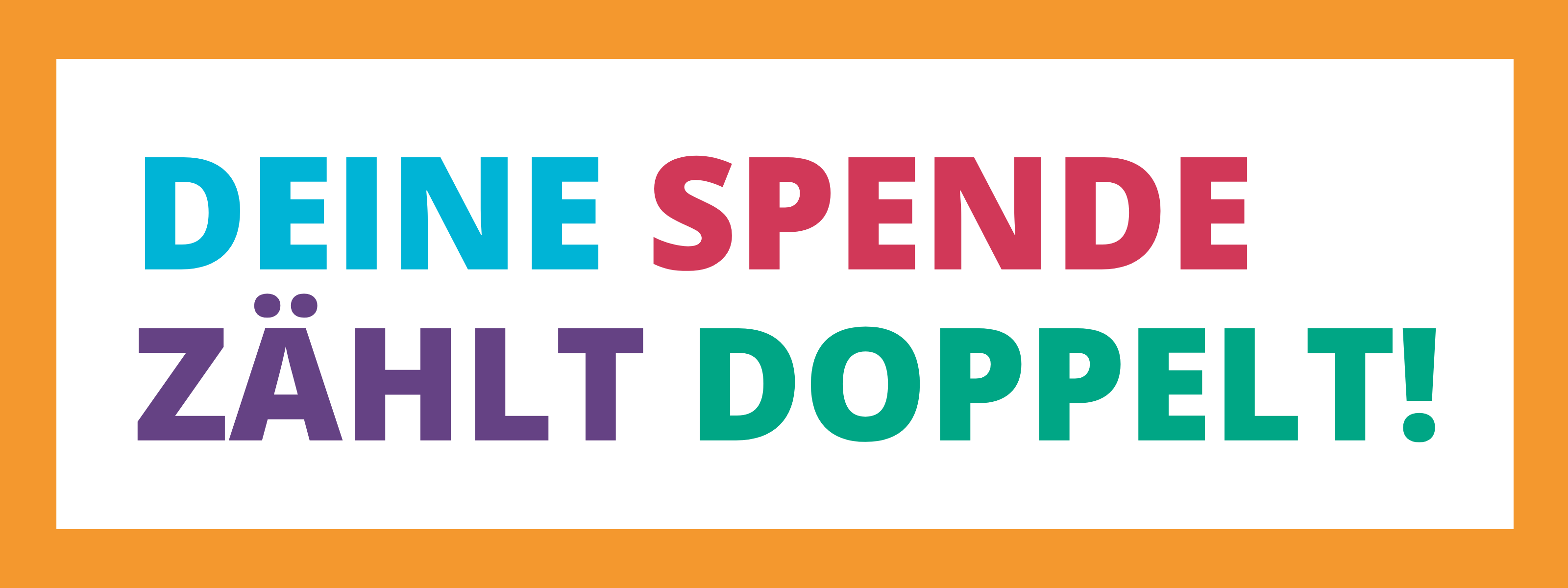 Das Bild zeigt den Slogan "Deine Spende zählt doppelt" und verweist auf die Matching-Kampagne des Forums der Kulturen,